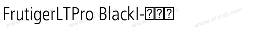 FrutigerLTPro BlackI字体转换 FrutigerLTPro BlackI字体转换